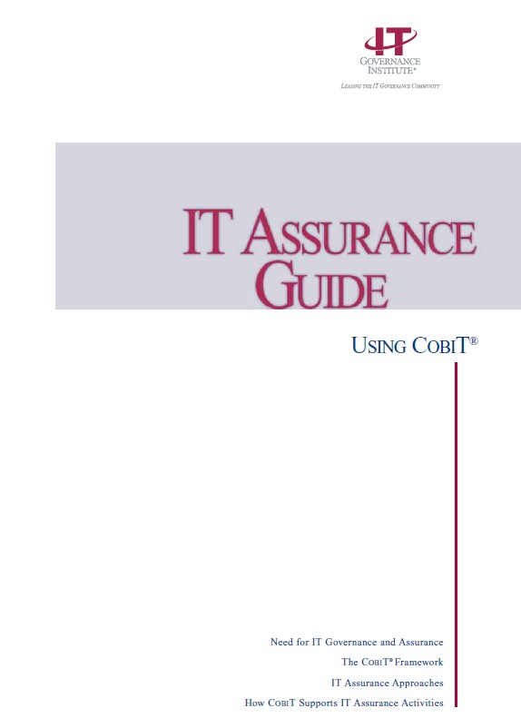 IT Assurance Guide: Using COBIT